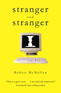 stranger and stranger by Robert McMullen